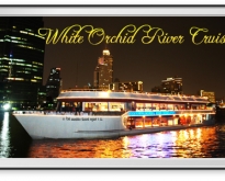 ไวท์ ออร์คิด ริเวอร์ ครุส White Orchid River Cruise By All Destination Tour